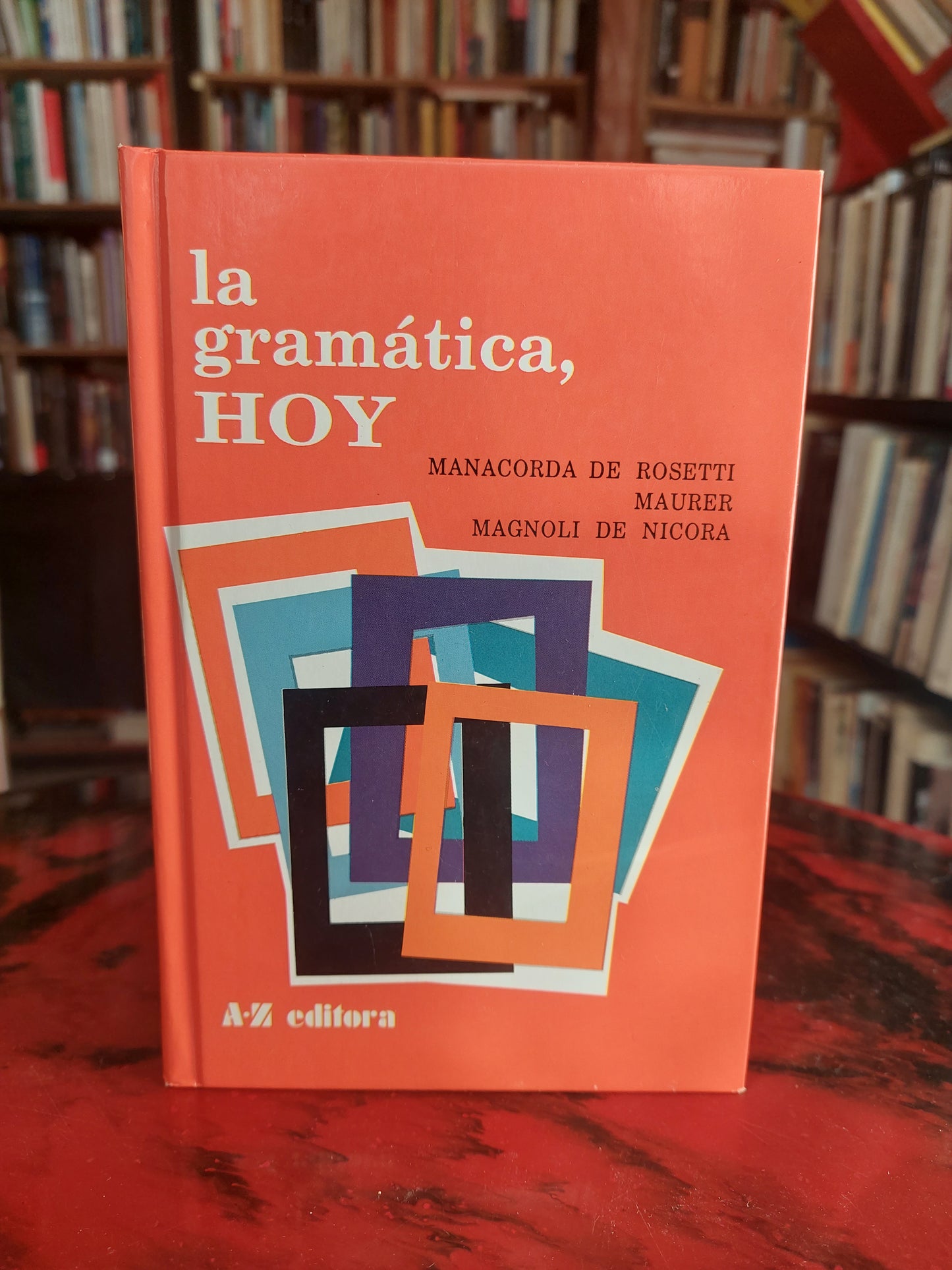La gramática hoy. Tomo I