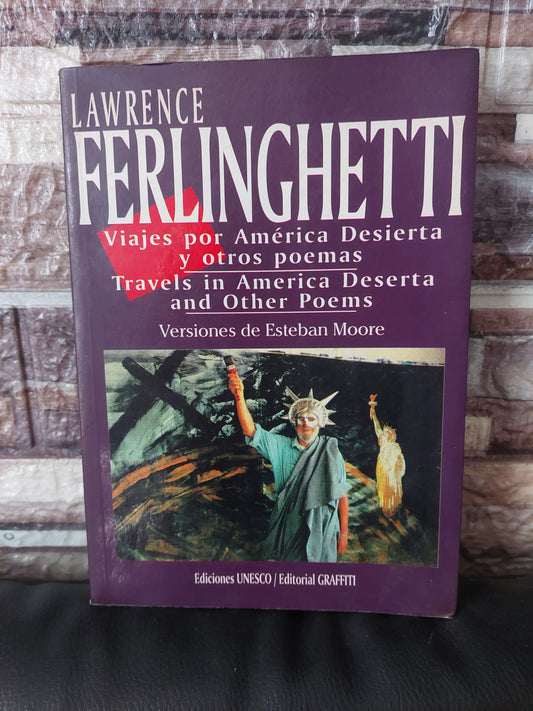 Viajes por América desierta y otros poemas - Lawrence Ferlinghetti (edición bilingue)