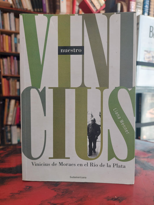Nuestro Vinicius - Liana Wenner