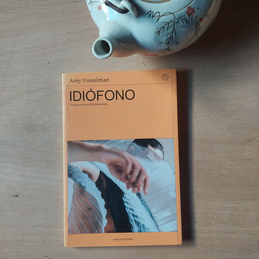 Idiófono - Amy Fusselman (como nuevo)