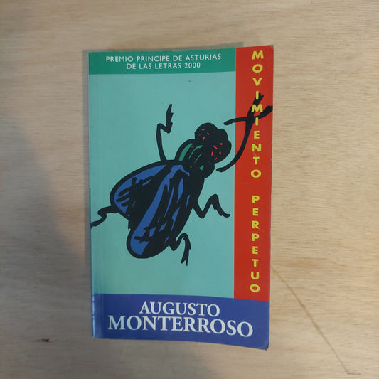 Movimiento perpetuo - Augusto Monterroso