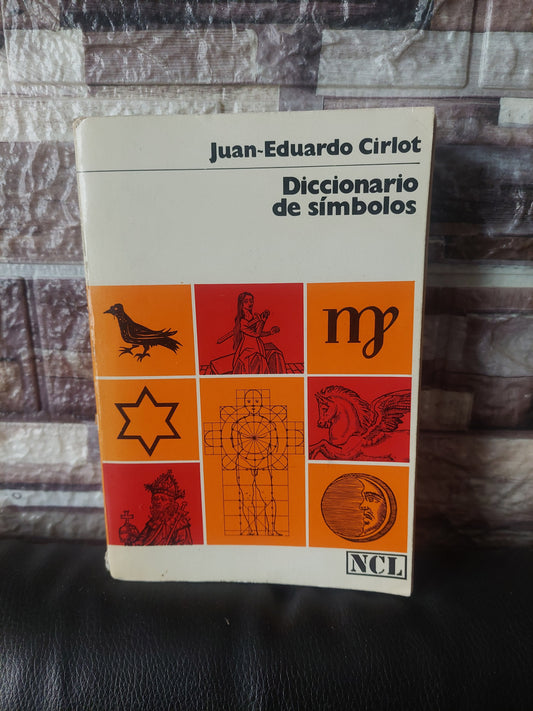 Diccionario de símbolos - Juan Eduardo Cirlot