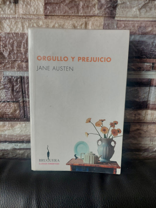 Orgullo y prejuicio - Jane Austen