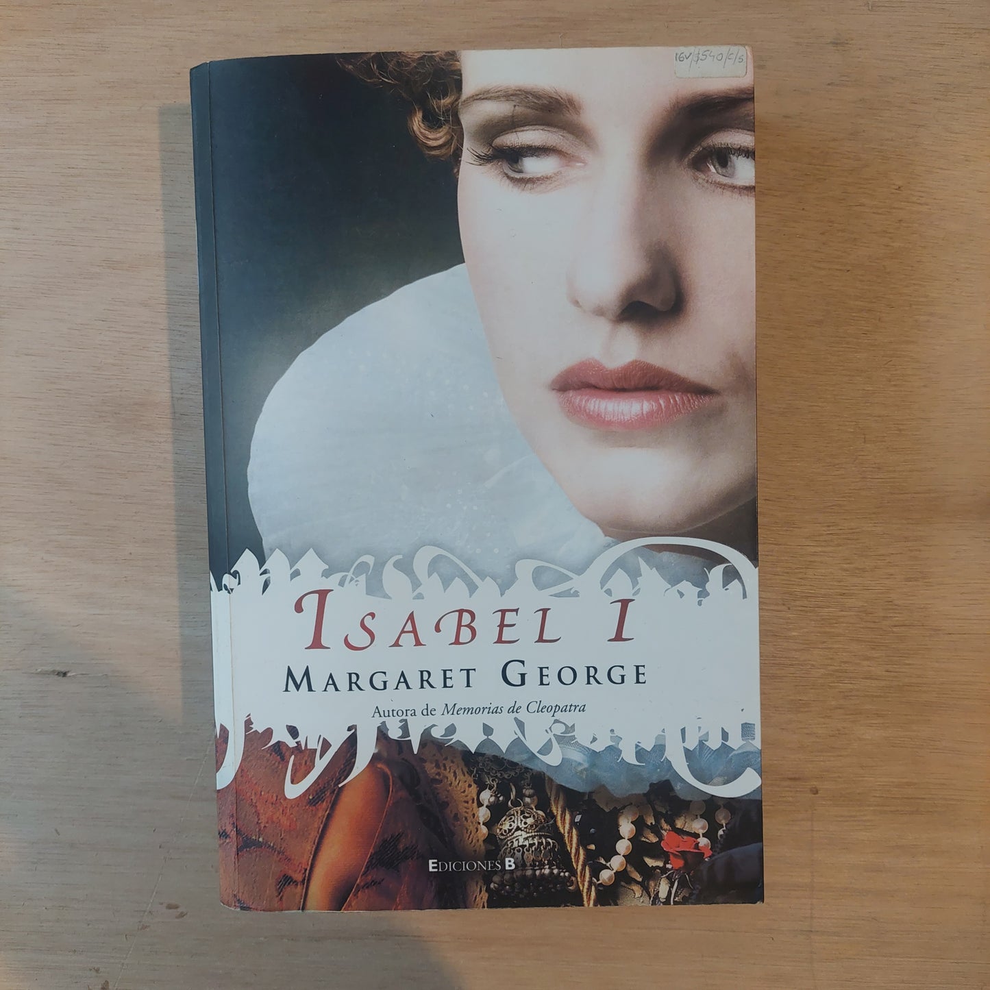 Isabel I - Margaret George