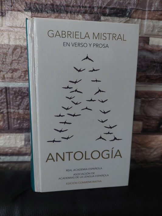 Antología en verso y prosa Gabriela Mistral (nuevo)