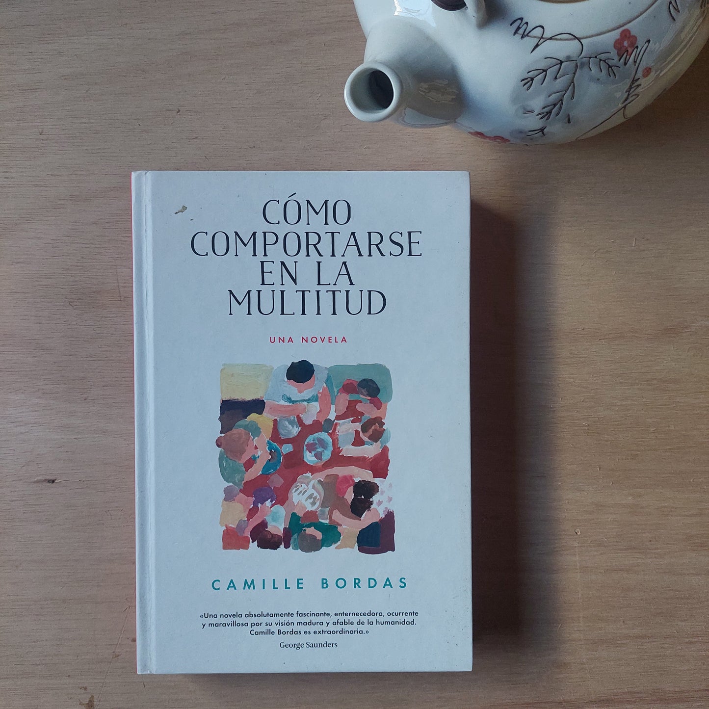 Cómo comportarse en la multitud - Camille Bordas
