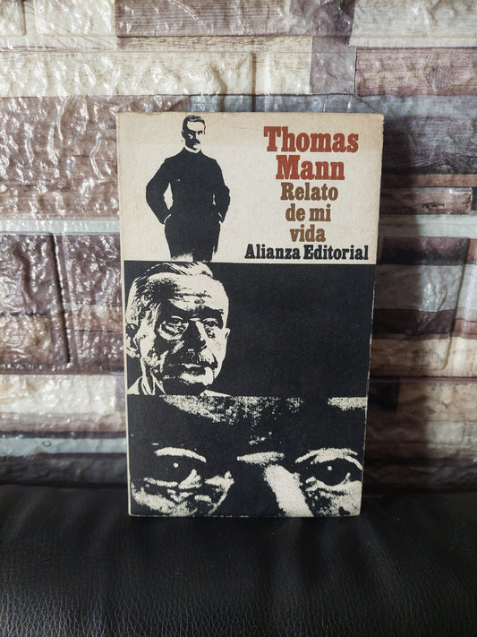 Relato de mi vida - Thomas Mann