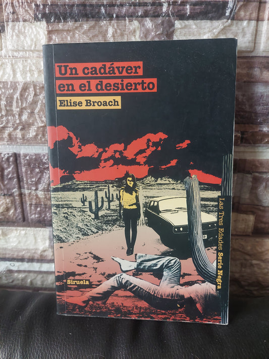 Un cadáver en el desierto - Elise Broach