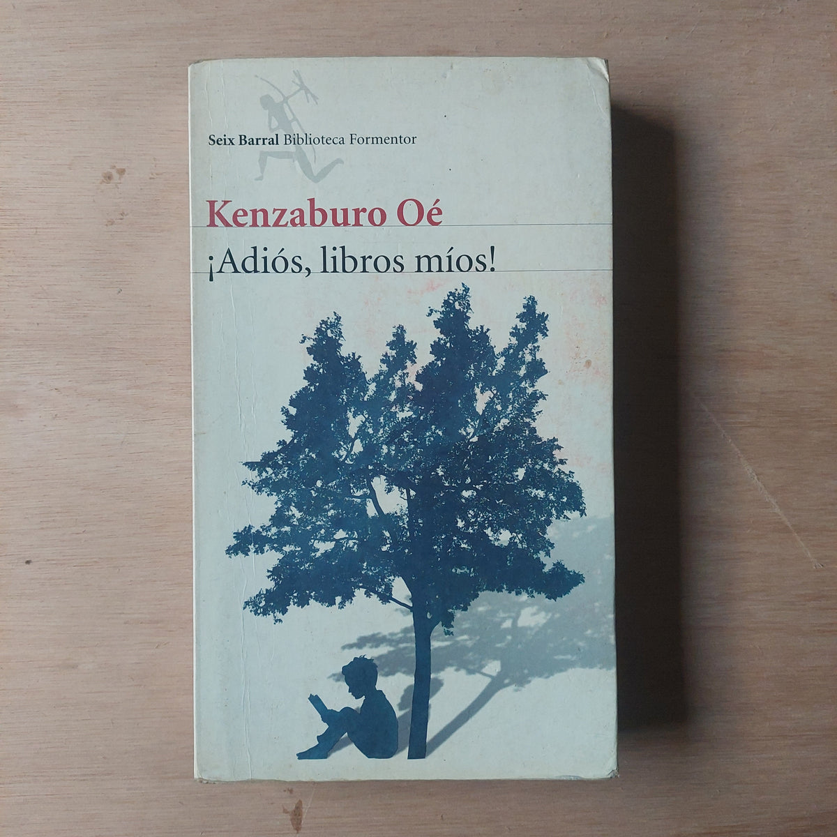 ¡Adiós, libros míos! - Kenzaburo Oé