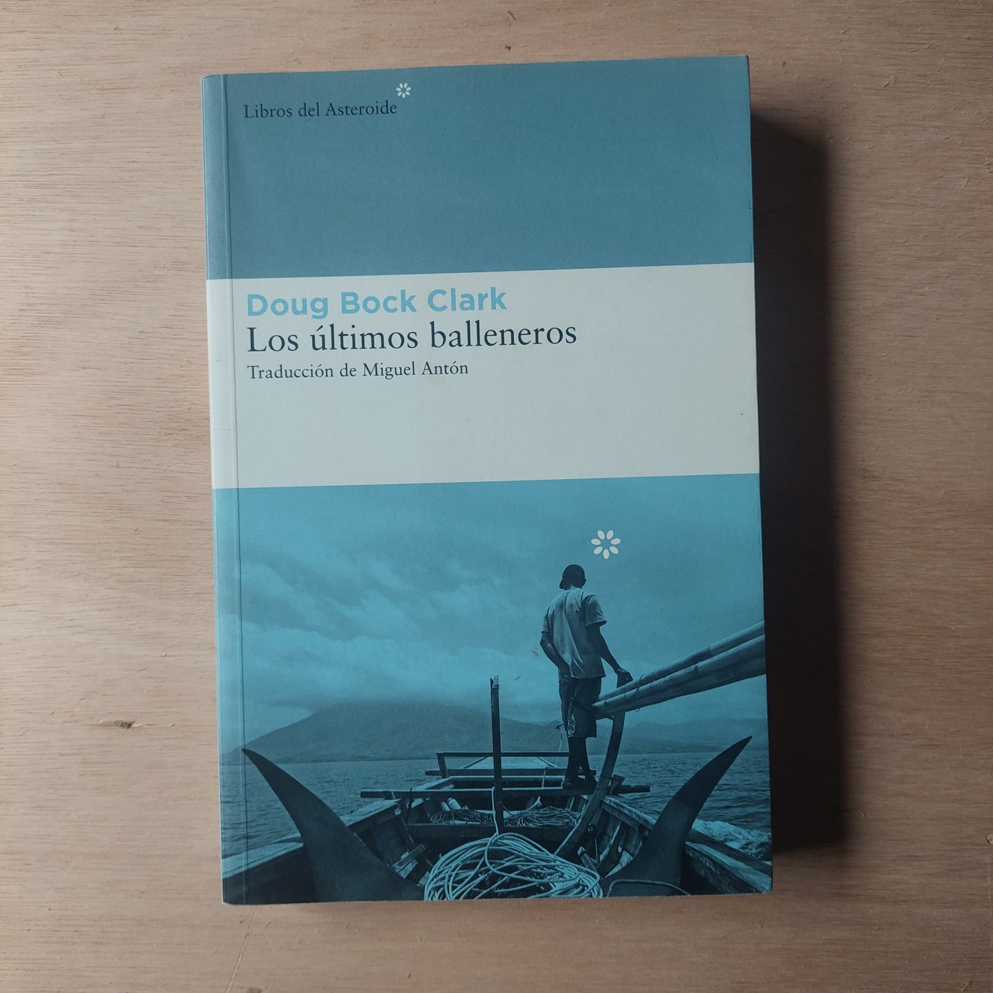 Los últimos balleneros - Doug Bock Clark (como nuevo)