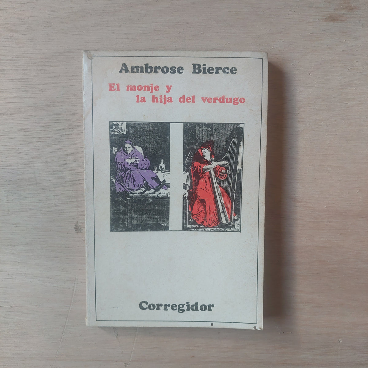 El monje y la hija del verdugo - Ambrose Bierce