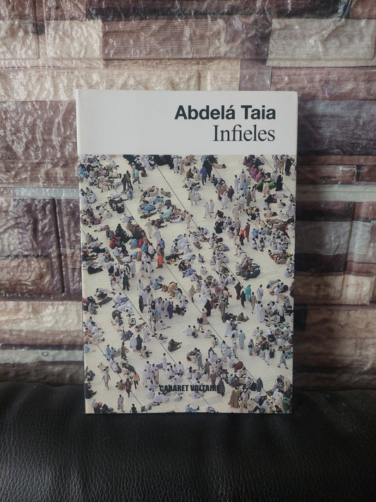 Infieles - Abdelá Taia