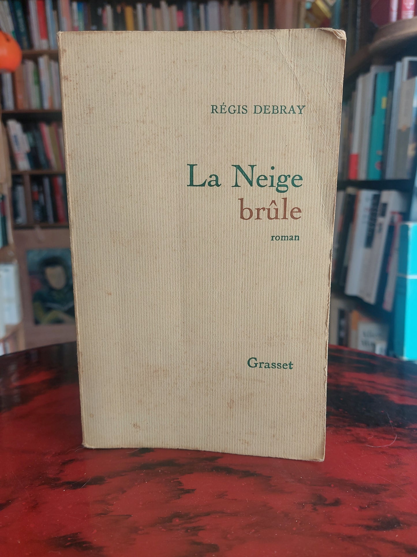 La Neige brule - Régis Debray