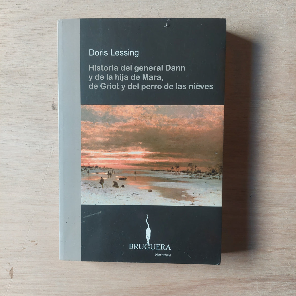 Historia del general Dann y de la hija de Mara, de Griot y del perro de las nieves - Doris Lessing
