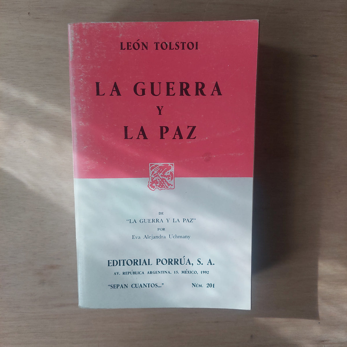 La guerra y la paz - Tolstói