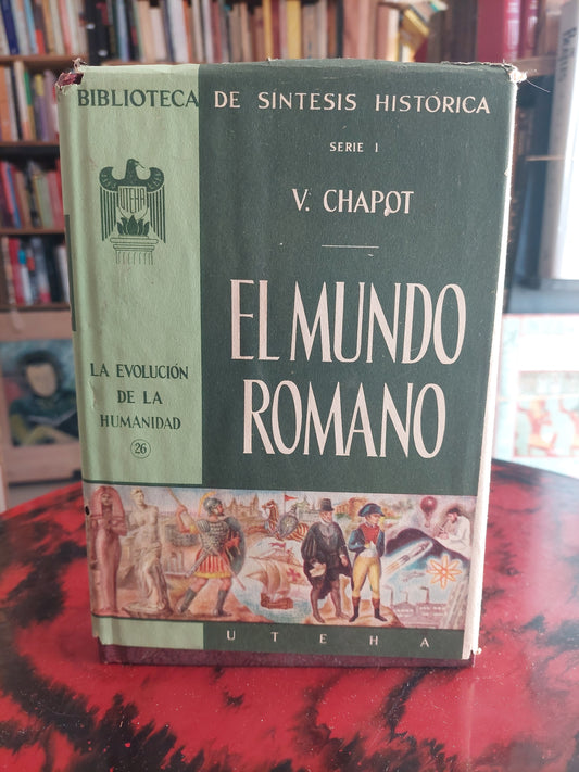 El mundo romano - V. Chapot