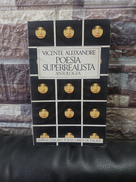 Poesía superrealista - Vicente Aleixandre