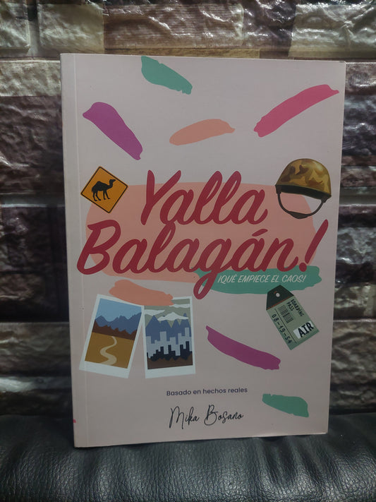 Yalla Balagán - Mikaela Bosano