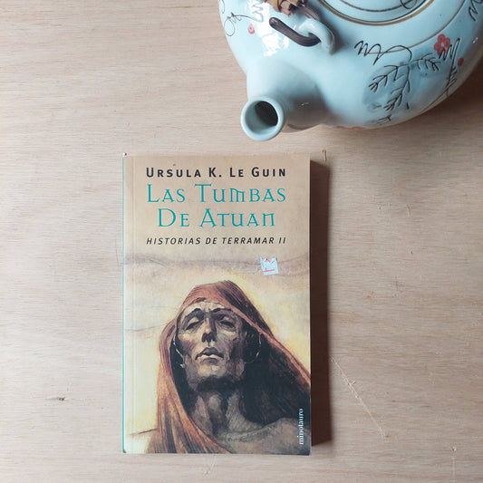 Las tumbas de Atuan. Historias de Terramar II - Ursula K. Le Guin