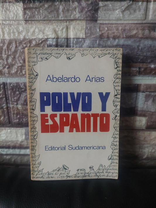 Polvo y espanto - Abelardo Arias (primera edición)