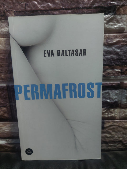 Permafrost - Eva Baltasar
