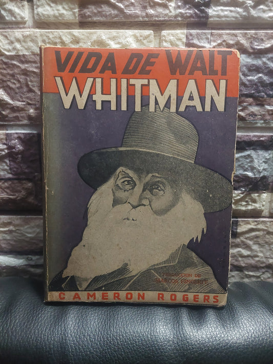 Vida de Walt Whitman - Cameron Rogers