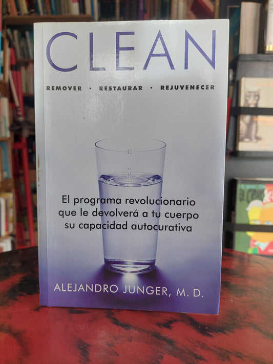Clean - Alejandro Junger