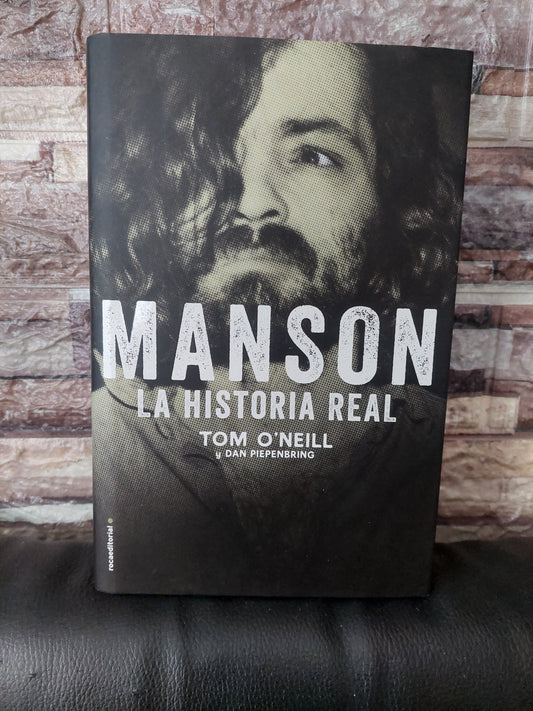Manson. Una historia real - O'Neill y Piepenbring (como nuevo, tapa dura)