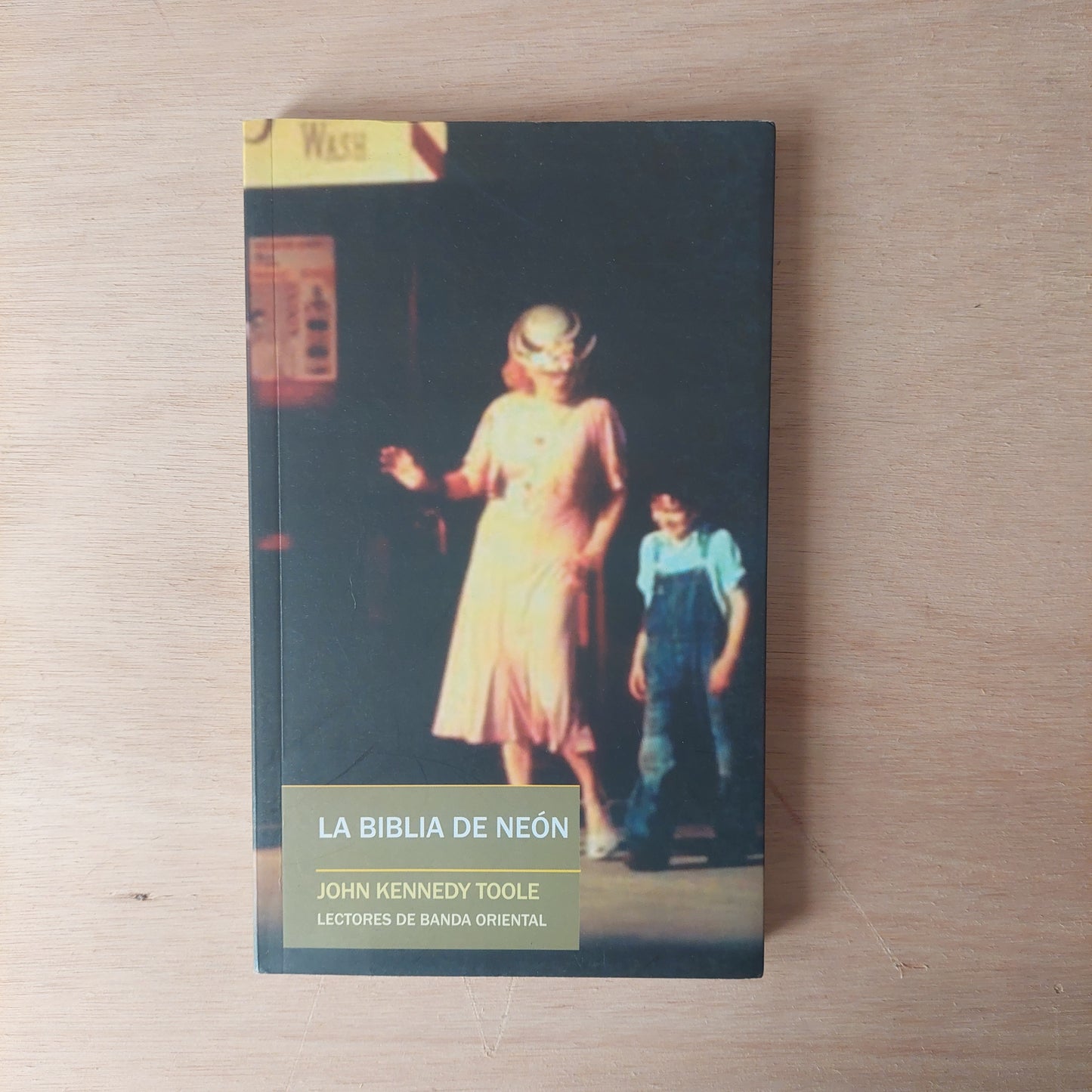 La biblia de neón - John Kennedy Toole