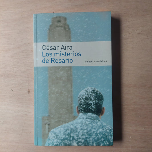Los misterios de Rosario - César Aira