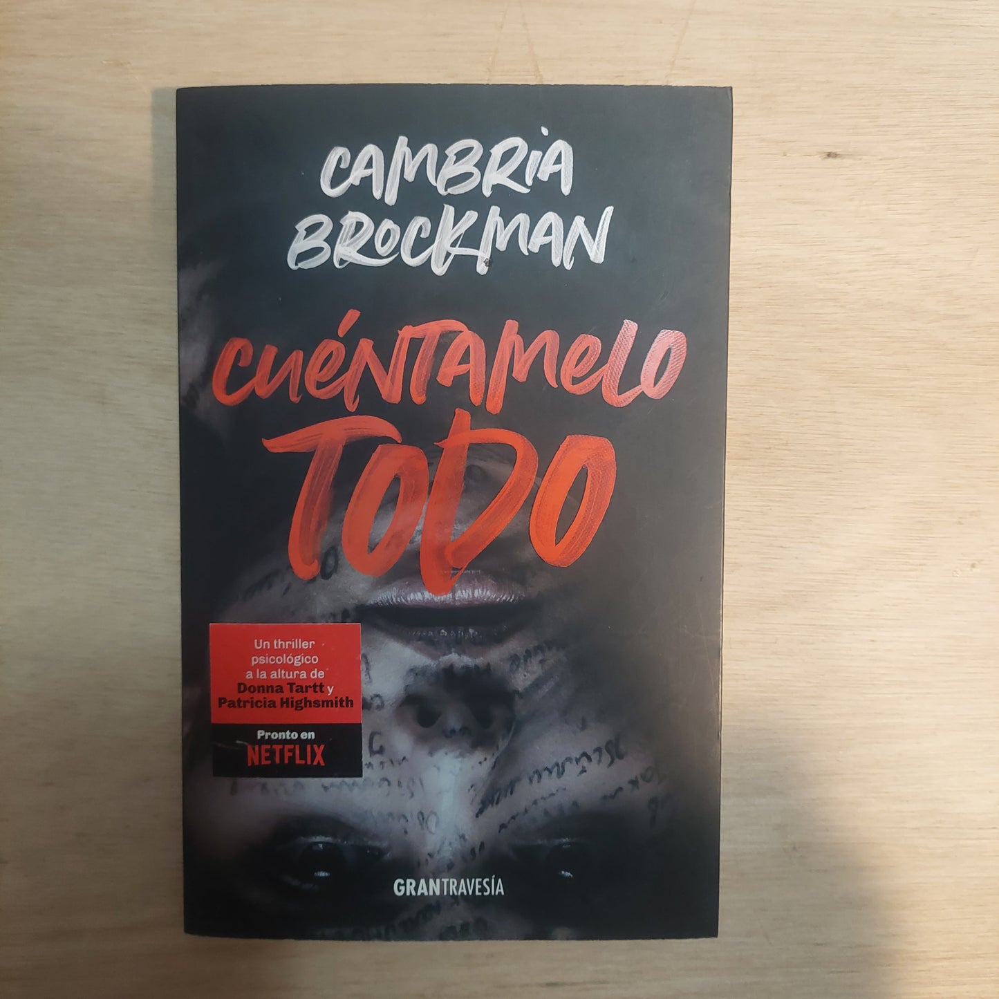 Cuéntamelo todo - Cambria Brockman (nuevo)