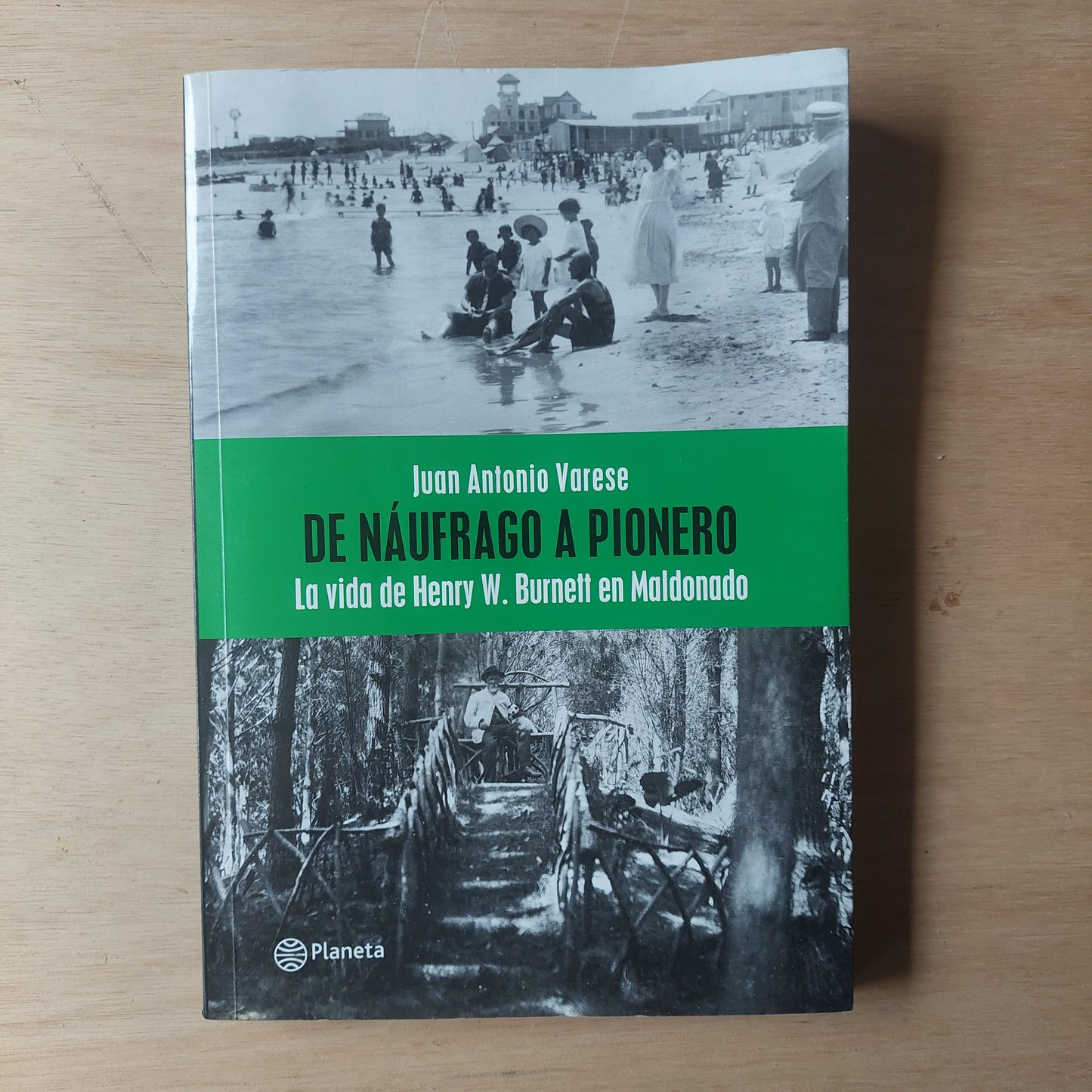 De náufrago a pionero - Juan Antonio Varese