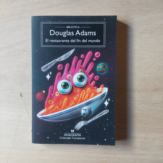 El restaurante del fin del mundo - Douglas Adams