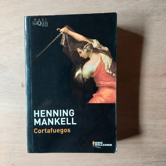 Cortafuegos - Henning Mankell
