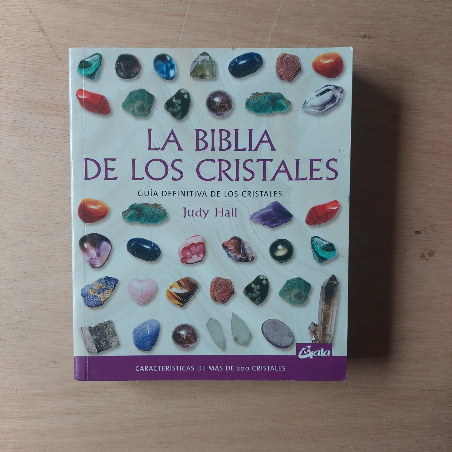 La Biblia de los cristales - Judy Hall
