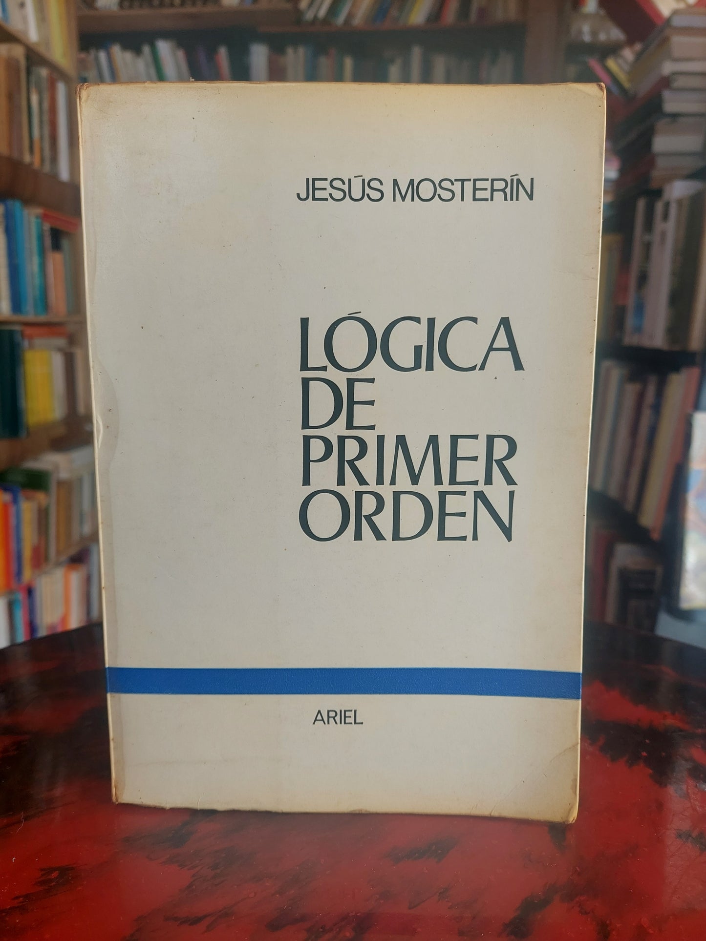 Lógica de primer orden - Jesús Mosterín