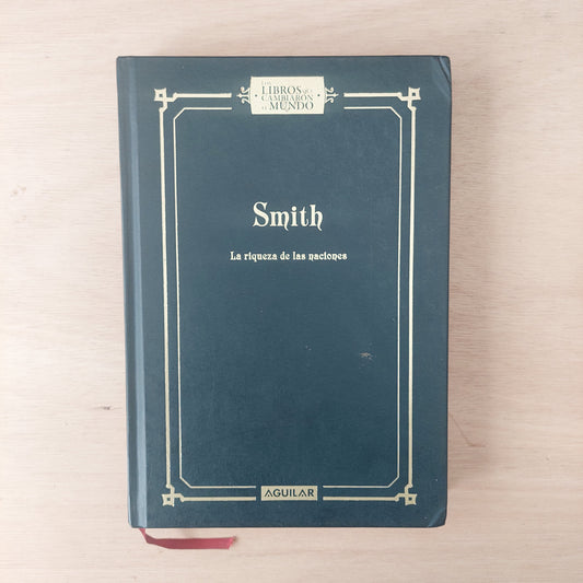 La riqueza de las naciones - Adam Smith