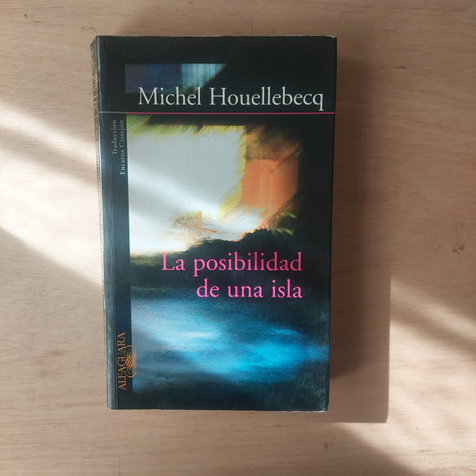 La posibilidad de una isla - Michel Houellebecq