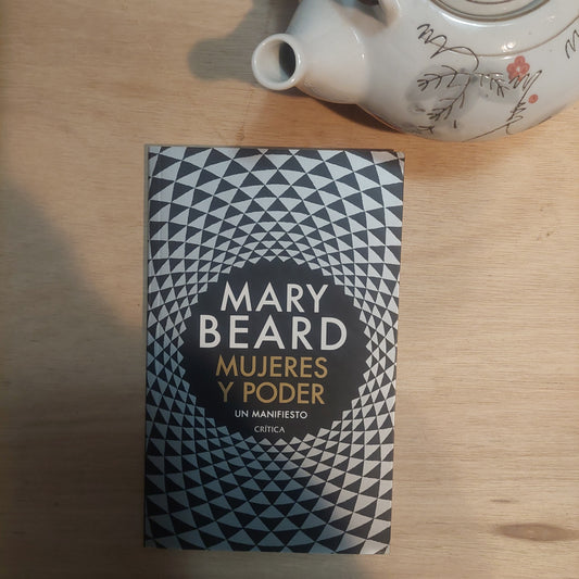 Mujeres y poder. Un manifiesto - Mary Beard (como nuevo)