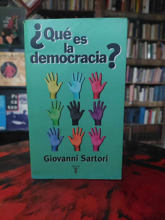 ¿Qué es la democracia? - Giovanni Sartori