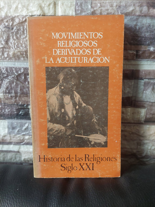 Movimientos religiosos derivados de la aculturación