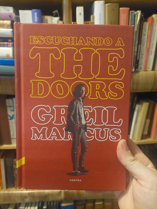 Escuchando a The Doors - Greil Marcus