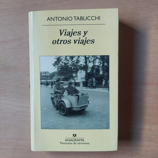 Viajes y otros viajes - Antonio Tabucchi