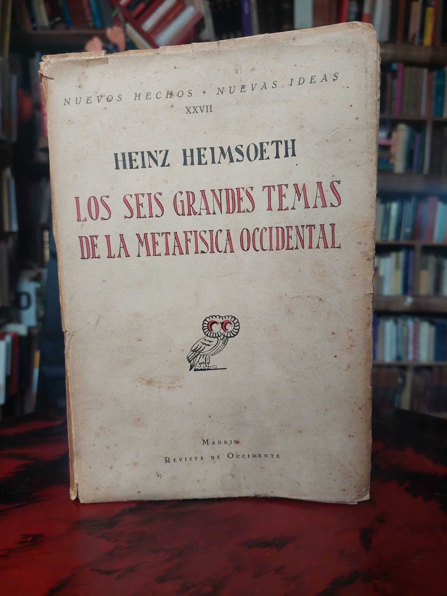 Los seis grandes temas de la metafísica occidental - Heinz Heimsoeth