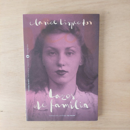 Lazos de familia - Clarice Lispector