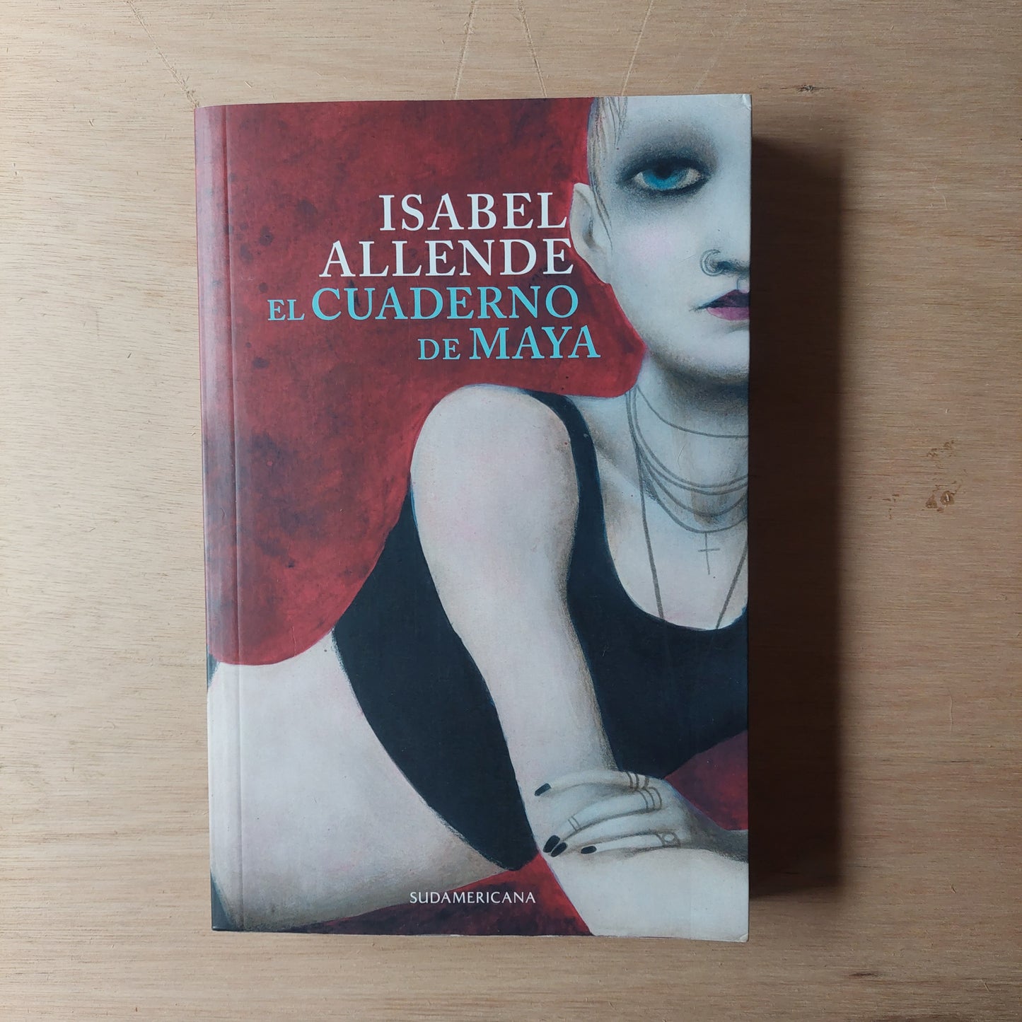 El cuaderno de Maya - Isabel Allende