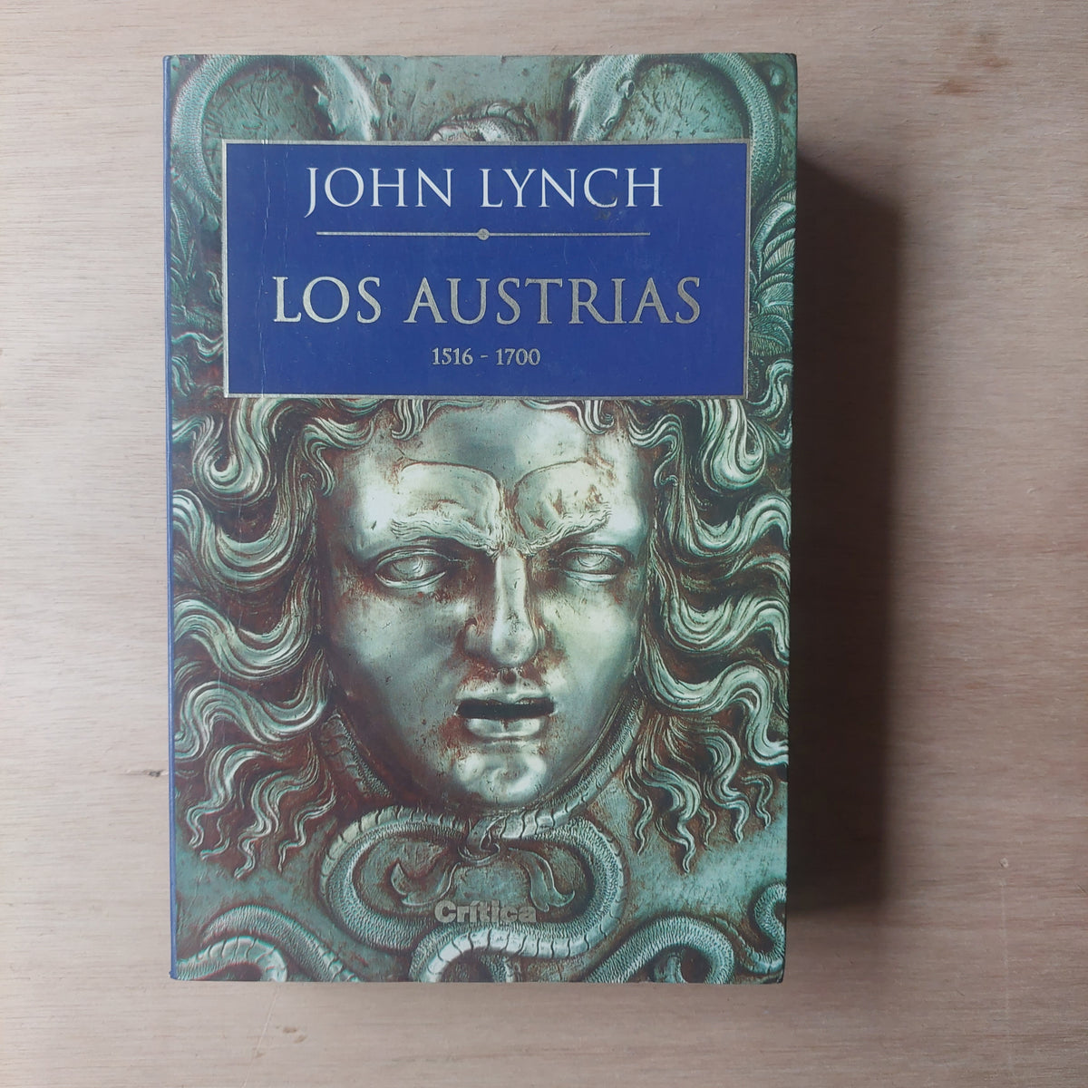 Los Austrias. 1516-1700 - John Lynch