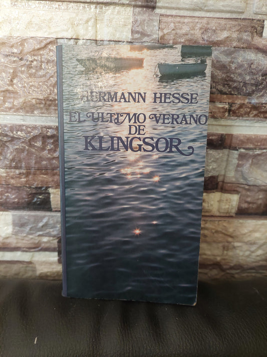 El íntimo verano en Klingsor - Hermann Hesse