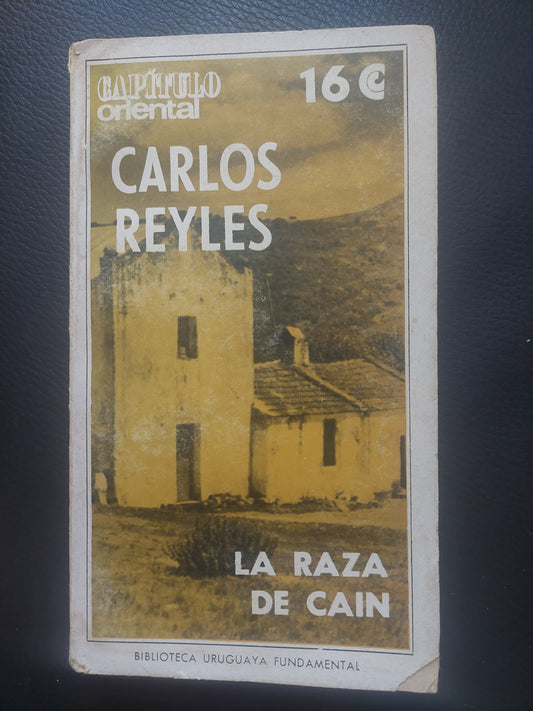 La raza de Cain - Carlos Reyles