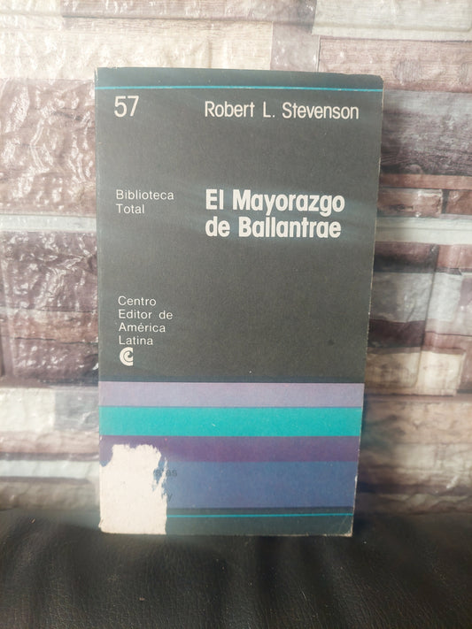 El mayorazgo de Ballantrae - Robert Louis Stevenson